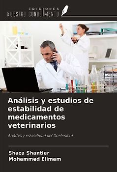 Análisis y estudios de estabilidad de medicamentos veterinarios