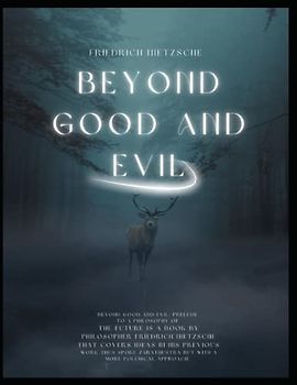 Beyond Good and Evil