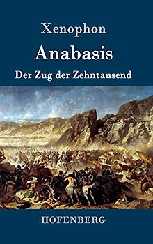 Anabasis: Der Zug der Zehntausend