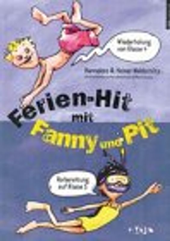 Ferien-Hit mit Fanny und Pit