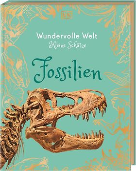 Wundervolle Welt - Kleine Schätze. Fossilien