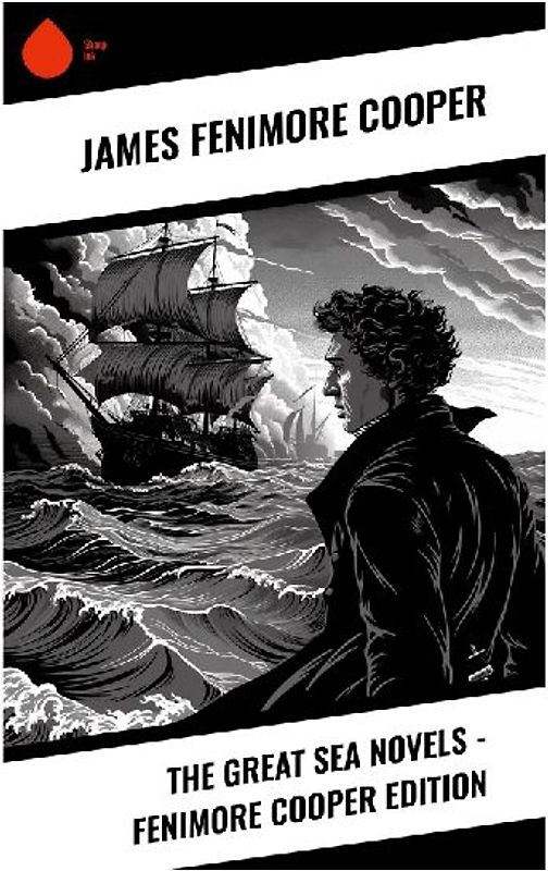 The Great Sea Novels - Fenimore Cooper Edition
