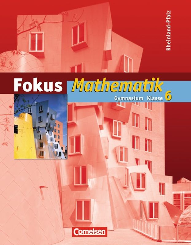Fokus Mathematik - Rheinland-Pfalz - Bisherige Ausgabe / 6. Schuljahr - Schülerbuch