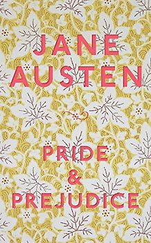 Pride and Prejudice: Jane Austen (Macmillan Collector's Library, 356)