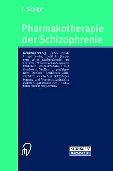 Pharmakotherapie der Schizophrenie