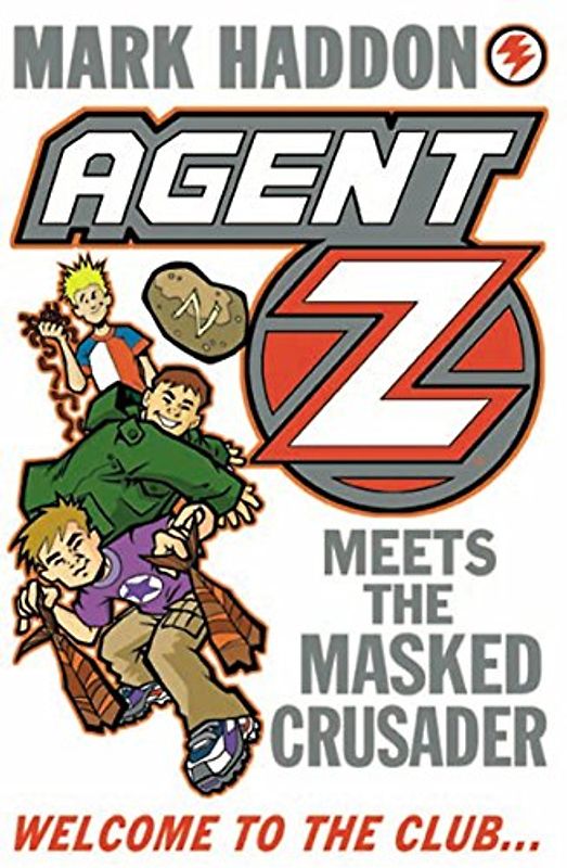 Agent Z Meets The Masked Crusader (Agent Z, 2)