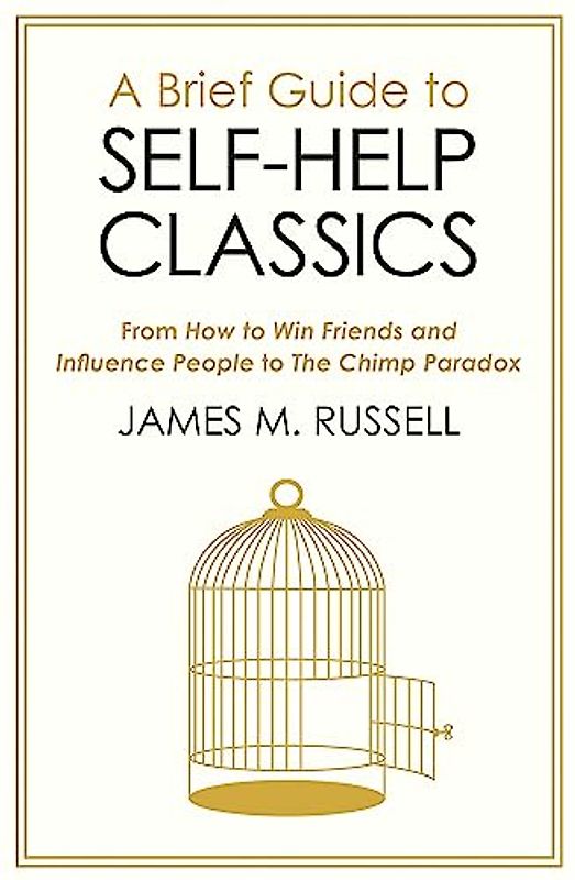 A Brief Guide to Self-Help Classics