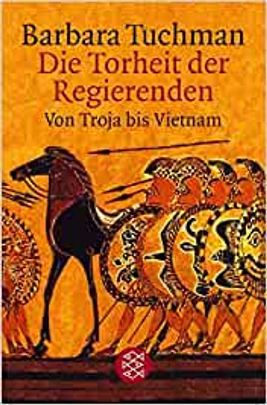 Die Torheit der Regierenden