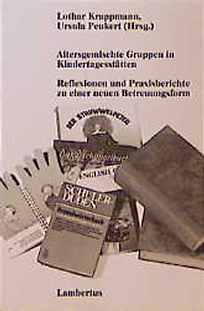 Altersgemischte Gruppen in Kindertagesstätten