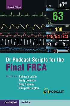 Dr Podcast Scripts for the Final FRCA