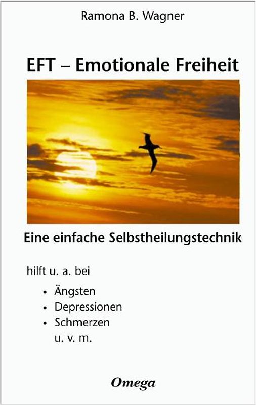 EFT - Emotionale Freiheit