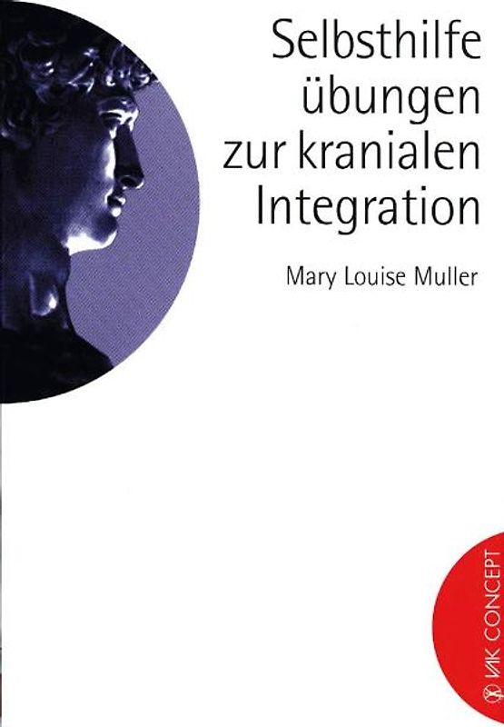 Selbsthilfeübungen zur kranialen Integration