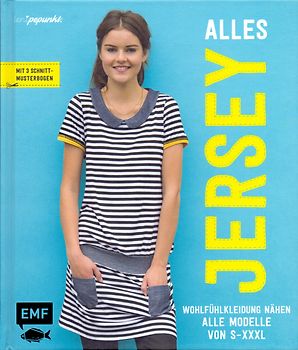 Alles Jersey – Wohlfühlkleidung nähen