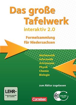 Das große Tafelwerk interaktiv 2.0 - Formelsammlung für die Sekundarstufen I und II - Niedersachsen