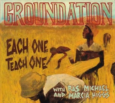 Groundation - Each One Teach One (Reissue)