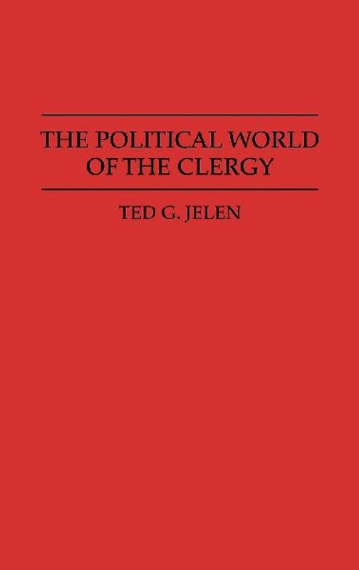 The Political World of the Clergy