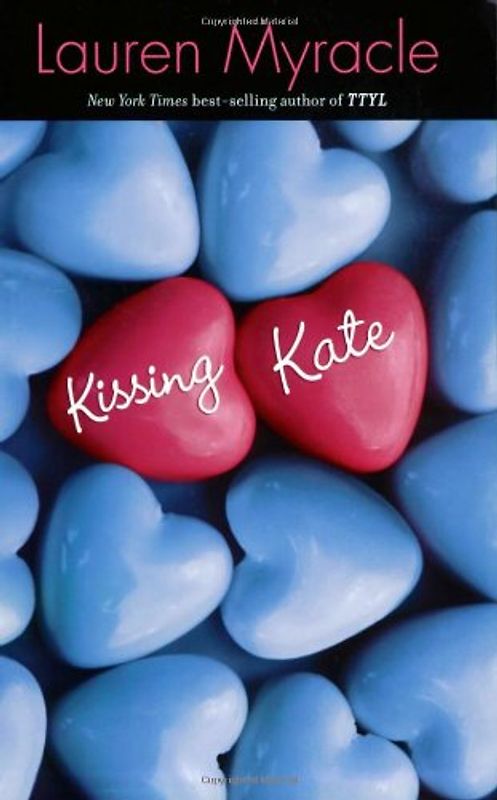 Kissing Kate - Myracle, Lauren