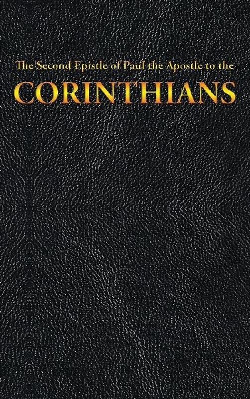 The Second Epistle of Paul the Apostle to the CORINTHIANS