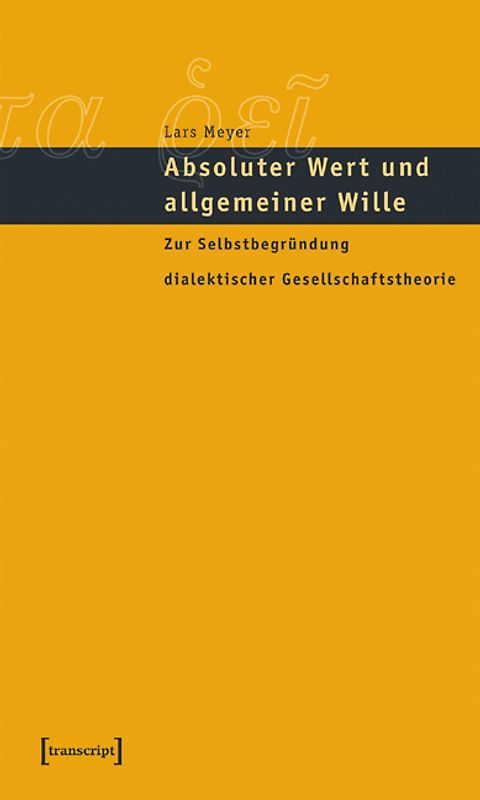 Absoluter Wert und allgemeiner Wille