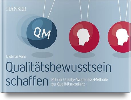 Qualitätsbewusstsein schaffen