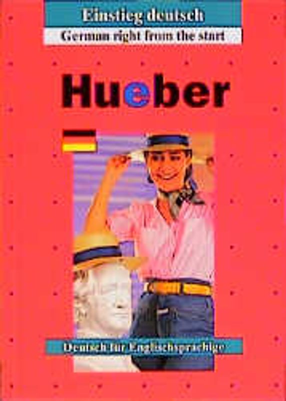 Einstieg deutsch /German right from the start