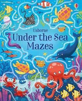 Under the Sea Mazes (Maze Books)