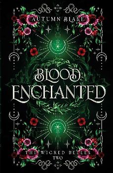 Blood Enchanted