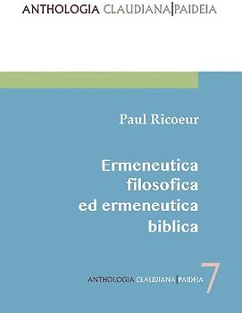 Ermeneutica filosofica ed ermeneutica biblica