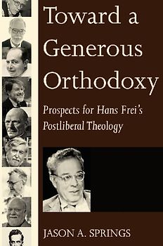 Toward a Generous Orthodoxy