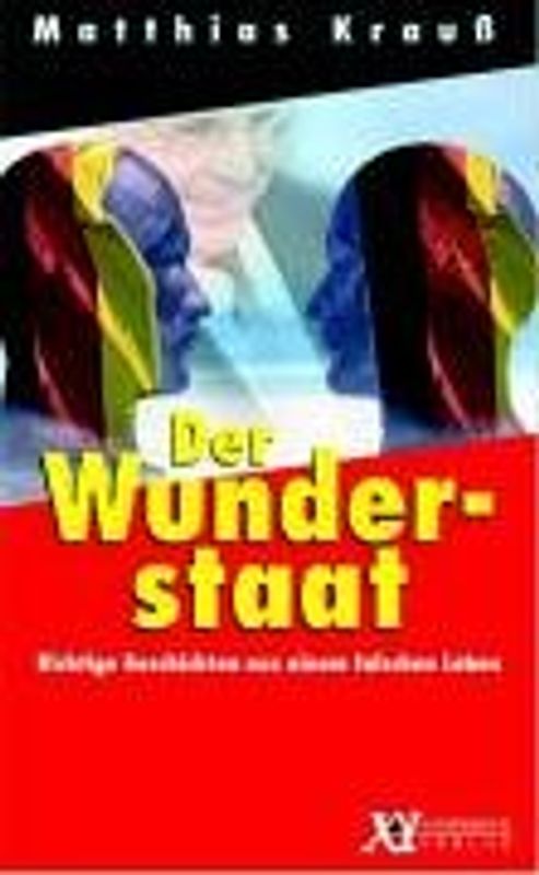 Der Wunderstaat
