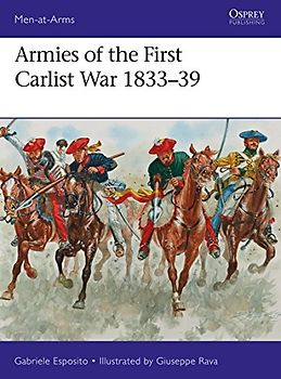 Armies of the First Carlist War 1833-39