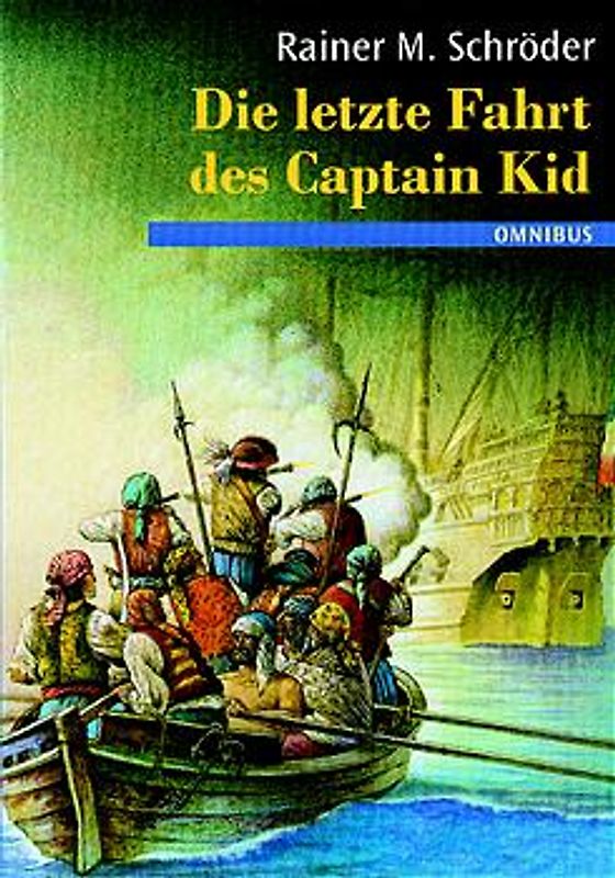 Die letzte Fahrt des Captain Kidd