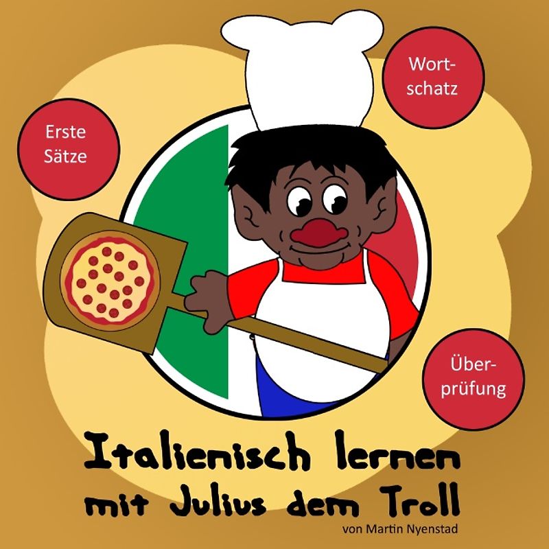 Italienisch lernen mit Julius dem Troll