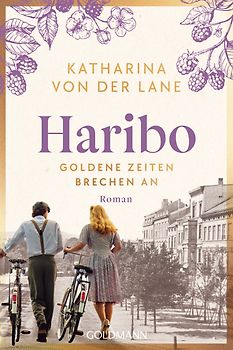 Haribo - Goldene Zeiten brechen an