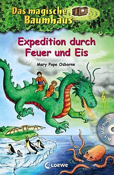 Das magische Baumhaus (Band 35-38) - Expedition durch Feuer und Eis