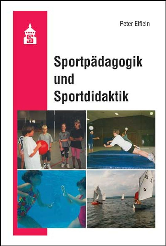 Sportpädagogik und Sportdidaktik