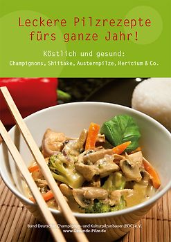 Leckere Pilzrezepte fürs ganze Jahr!