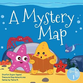 Starfish Super Squad Book 1 - A Mystery Map