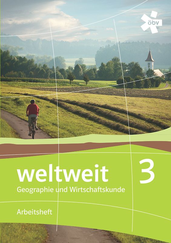 weltweit 3. Geographie und Wirtschaftskunde, Arbeitsheft