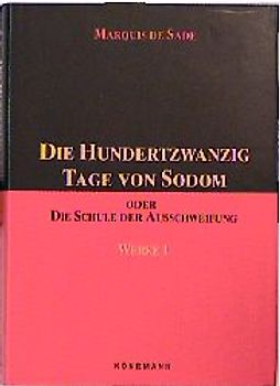 Werke / Die hundertzwanzig Tage von Sodom