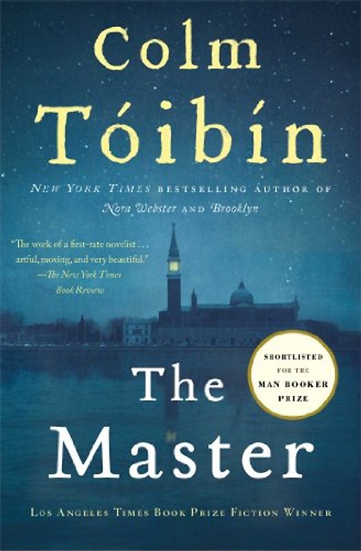 The Master: A Novel - Toibin, Colm