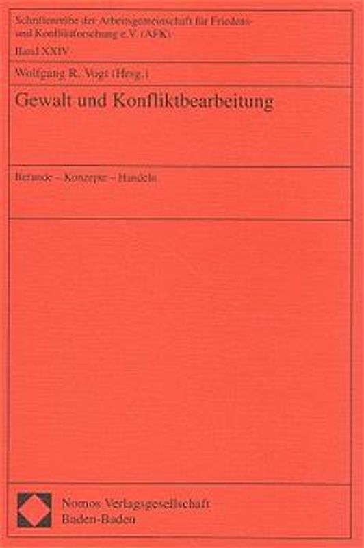 Gewalt und Konfliktbearbeitung