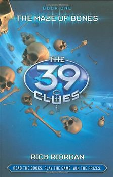 39 Clues Bk01 Maze of Bones - Rick Riordan