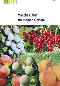 Welches Obst für meinen Garten?