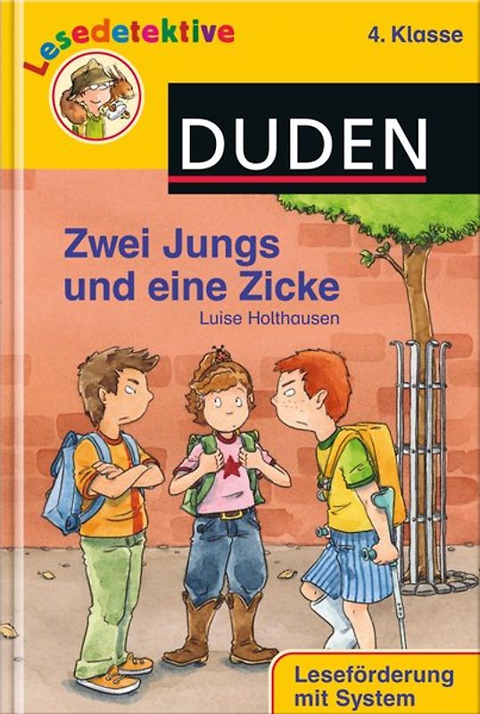 Zwei Jungs und eine Zicke (4. Klasse)