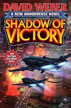 Shadow of Victory (Honor Harrington, Band 19)