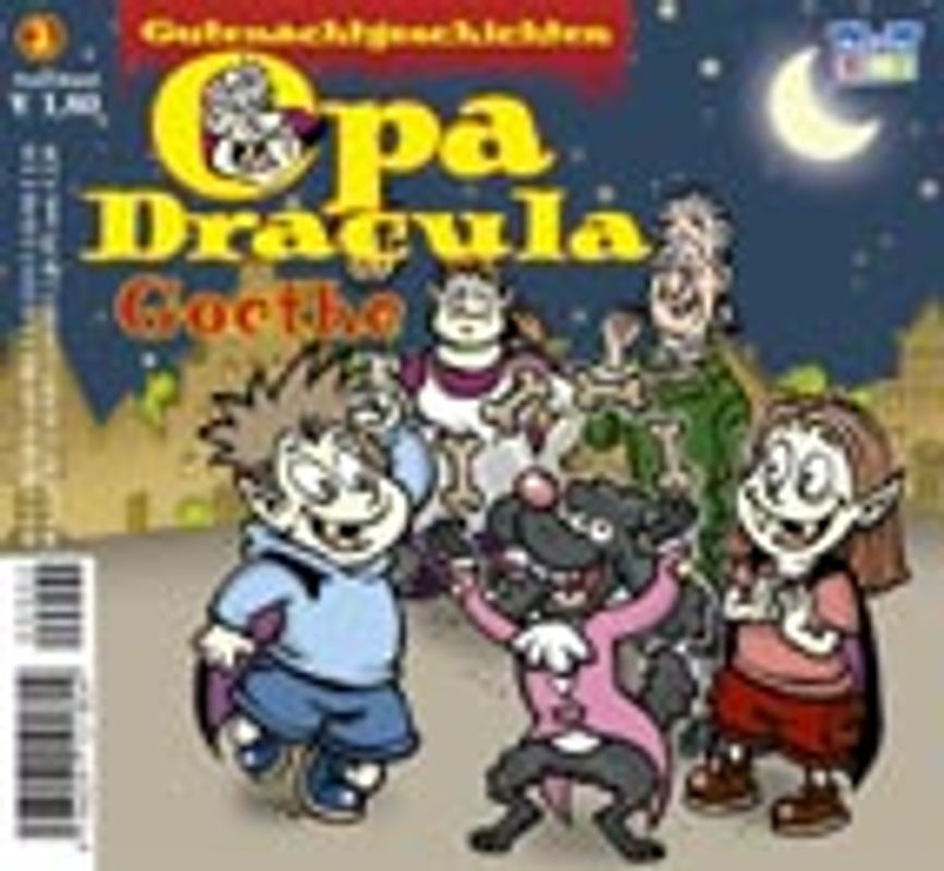 Opa Draculas Gutenachtgeschichten 2 - Goethe