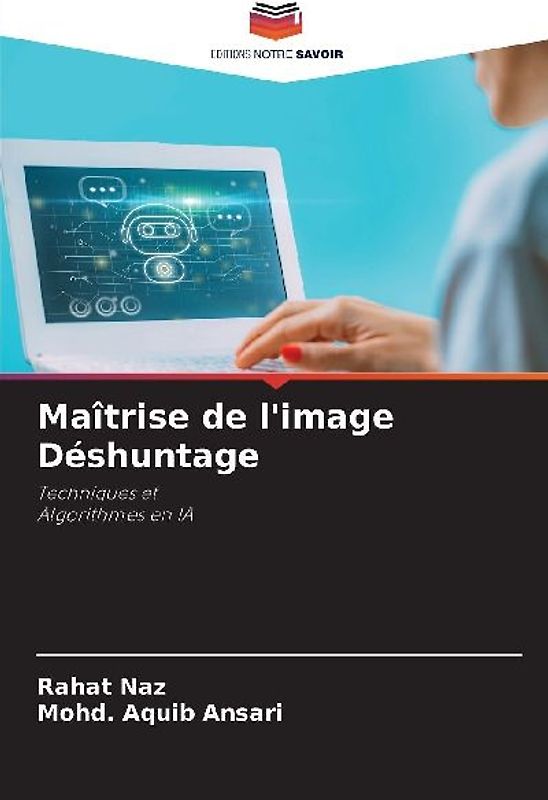 Maîtrise de l'image Déshuntage