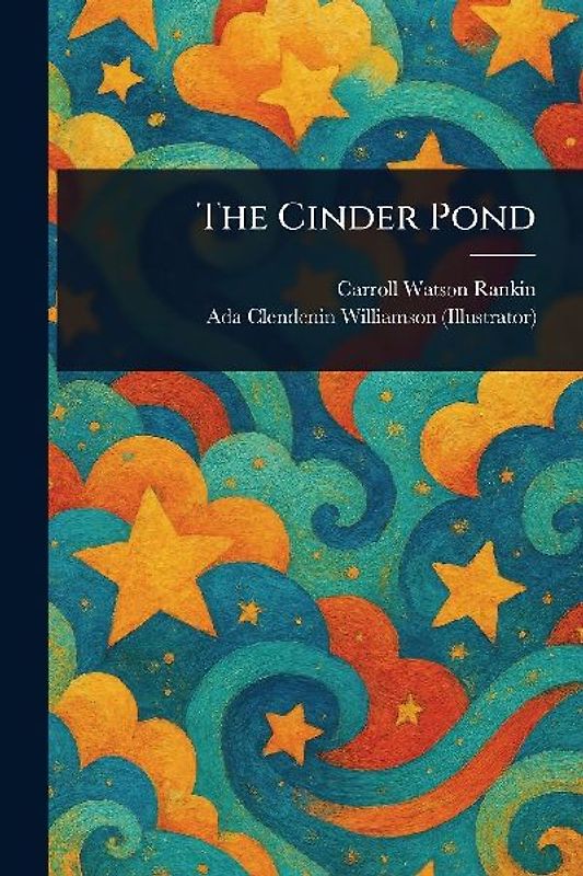 The Cinder Pond