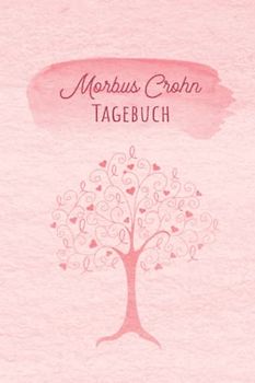 Morbus Crohn Tagebuch: Schmerztagebuch, Schmerzprotokoll für akute chronische MS Schmerzen zum ausfüllen, ankreuzen. Buch zur Dokumentation für ... bei Beschwerden